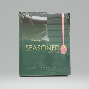 Seasoned With Love YDE Cookbook