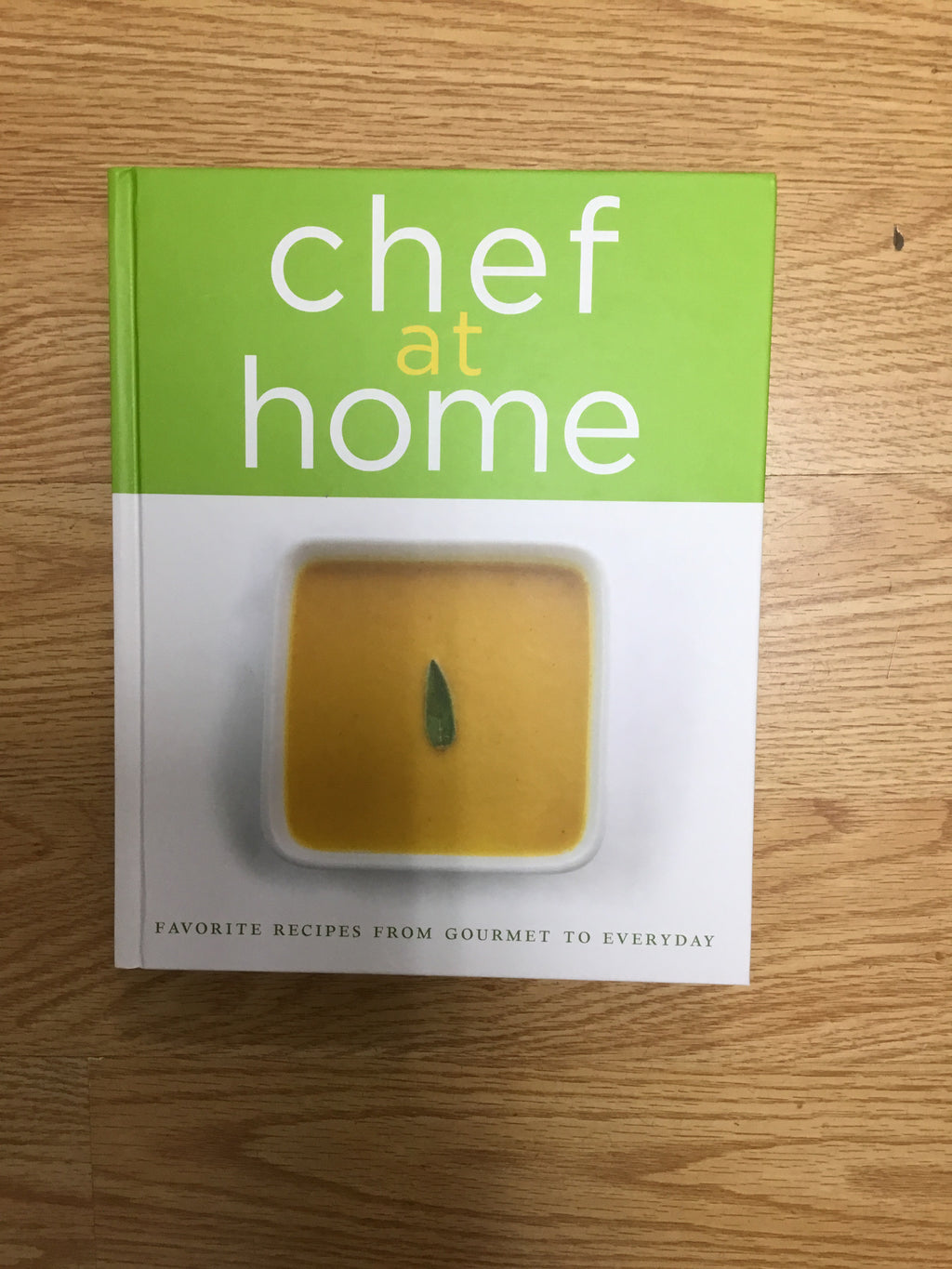 Chef at home I cookbook